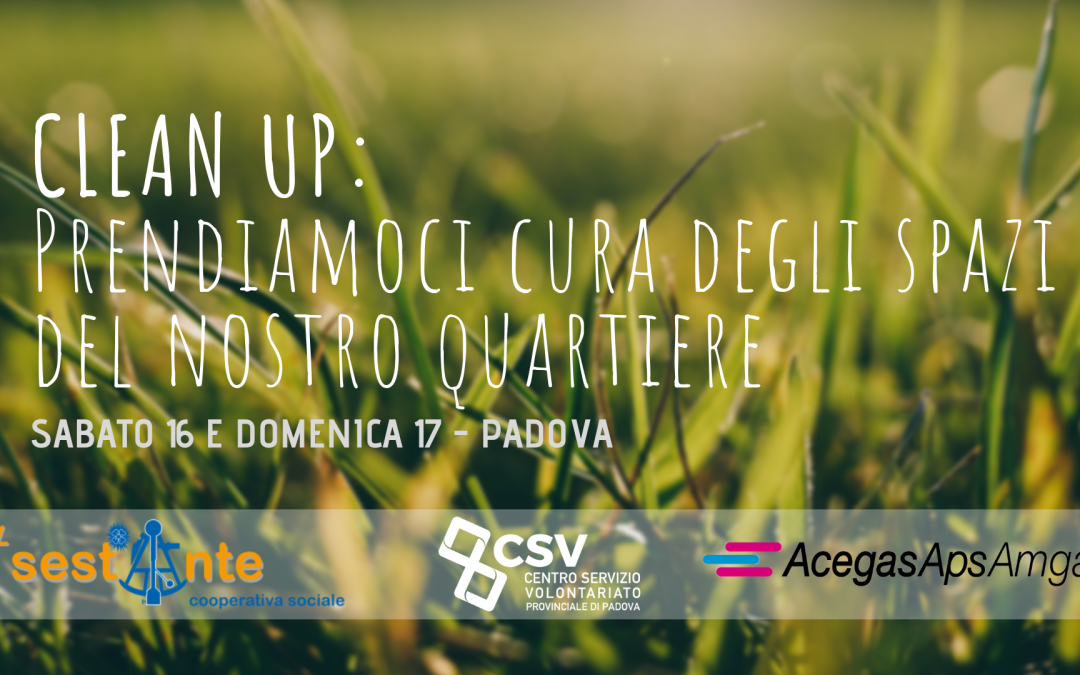 Padova: sabato 16 e domenica 17 marzo azione di “Clean up” all’Arcella e al Forcellini