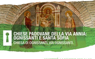 Portello Segreto: domani l’incontro sulle chiese padovane della via Annia