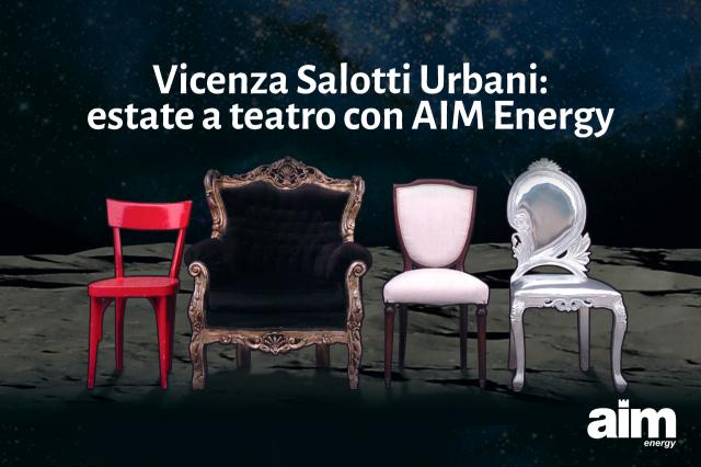 AIM Energy: giovedì ultimo spettacolo della rassegna Salotti Urbani