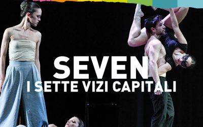 Rischio maltempo: riviato a giovedì 11 luglio lo spettacolo Seven. I sette vizi capitali