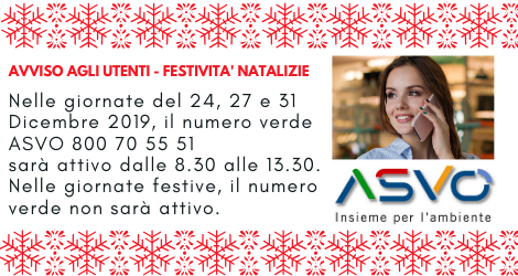 Variazioni d’orario per il numero verde di ASVO in occasione delle prossime festività