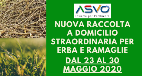 ASVO promuove una nuova raccolta straordinaria di erba e ramaglie a domicilio  dal 23 al 30 maggio