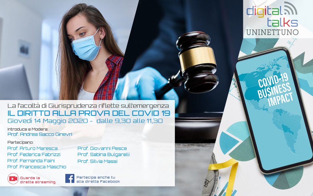 La Facoltà di giurisprudenza UniNettuno organizza il digital talk “Il diritto alla prova del Covid-19”