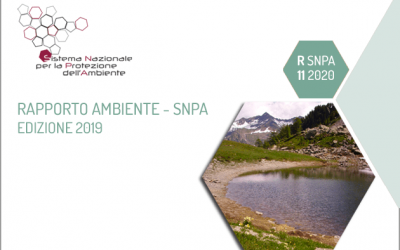 Presentato il Rapporto Ambiente 2019 che raccoglie i dati di SNPA, ISPRA e delle agenzie regionali