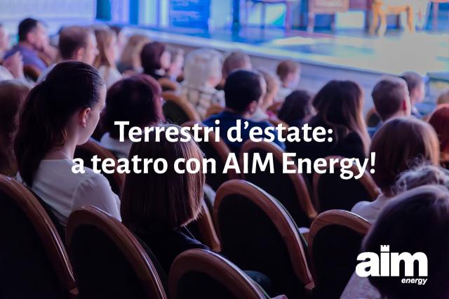 Con AIM Energy biglietti gratuiti per vedere gli spettacoli della rassegna teatrale “Terrestri d’Estate” a Vicenza