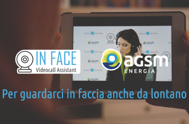 Nasce “In Face” il nuovo modo di AGSM Energia di comunicare con i clienti: tutte le operazioni senza doversi recare agli sportelli