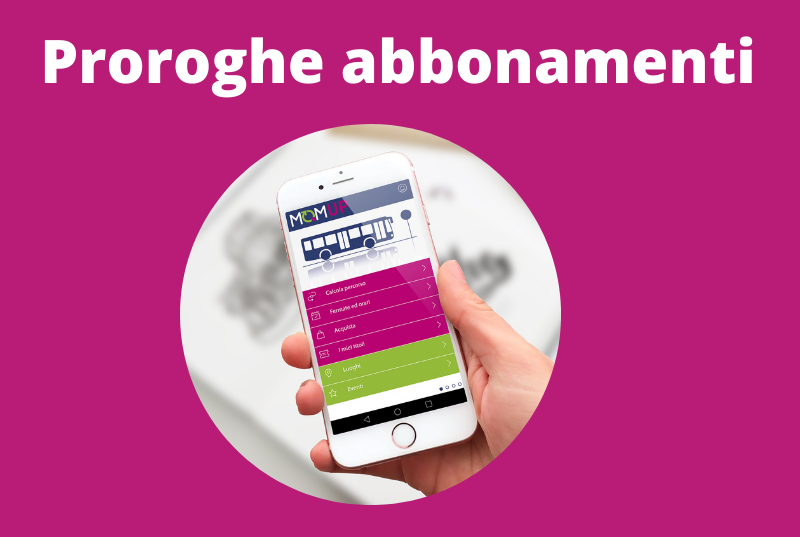 MOM spiega come utilizzare gli abbonamenti prorogati a causa del Covid-19. C’è tempo sino a fine mese per la richiesta