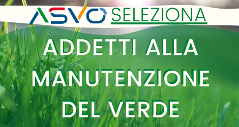 L’Azienda Servizi Venezia Orientale ha riaperto la selezione per addetti alla manutenzione del verde pubblico
