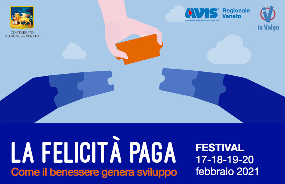 Dal 17 febbraio “La felicità paga – Come il benessere genera sviluppo” dell’Avis con la collaborazione di Confservizi Veneto
