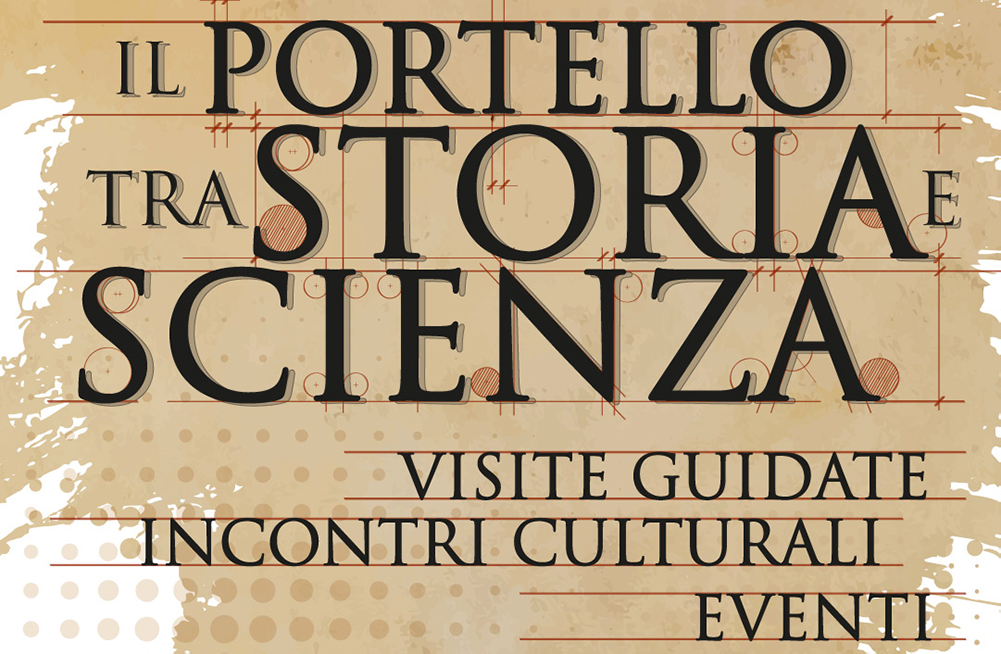 Dal 4 maggio all’11 luglio a Padova la sesta edizione della rassegna Portello Segreto tra storia e scienza
