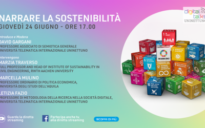 In diretta streaming digital talk “Narrare la sostenibilità” dell’Università Telematica Internazionale UniNettuno
