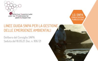Due consultazioni pubbliche sono state avviate dal Sistema Nazionale per la Protezione dell’Ambiente