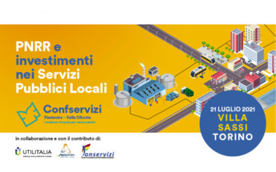 PNRR e investimenti nei Servizi Pubblici Locali: un convegno di Confservizi Piemonte il prossimo mercoledì 21 luglio