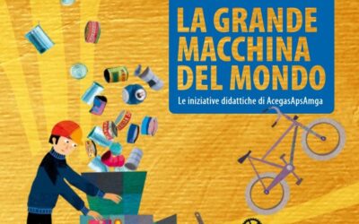 Domani aprono on line le iscrizioni a “La Grande Macchina del Mondo” di AcegasApsAmga per le scuole