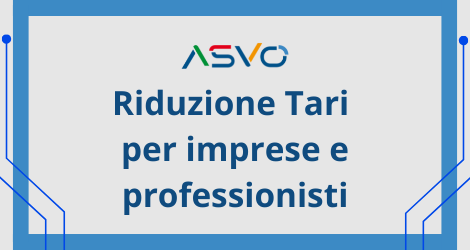 Come ricevere nel territorio servito da ASVO i contributi TARI per gli operatori economici colpiti dall’emergenza Covid