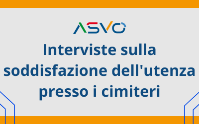 Inizia quest’oggi un’indagine conoscitiva di ASVO per rilevare il grado di soddisfazione degli utenti dei cimiteri