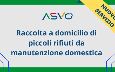 ASVO introduce un nuovo servizio di raccolta degli scarti derivanti da lavori di menutenzione domestica