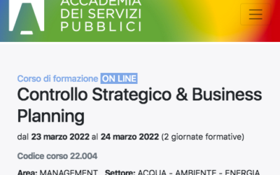 “Controllo Strategico & Business Planning” è un nuovo corso di formazione  dell’Accademia dei Servizi Pubblici