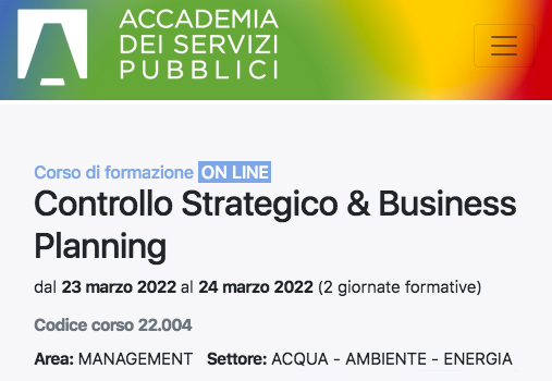 “Controllo Strategico & Business Planning” è un nuovo corso di formazione  dell’Accademia dei Servizi Pubblici