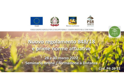 Seminario formativo “Nuovo regolamento 848/18 e prime norme attuative” per i consulenti del settore primario