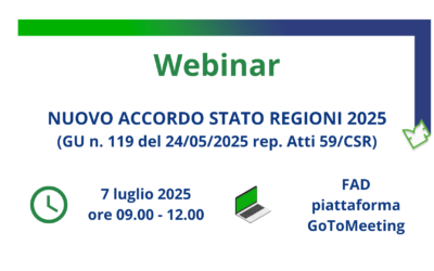 7 luglio 2025 | Webinar Nuovo Accordo Stato Regioni 2025