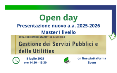 8 luglio 2025 | Open day Master Gestione Servizi Pubblici Locali e Utilities a.a. 2025-2026