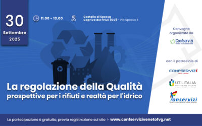 30 settembre 2025 | Assemblea e convegno | La regolazione della qualità: prospettive per i rifiuti e realtà per l’idrico