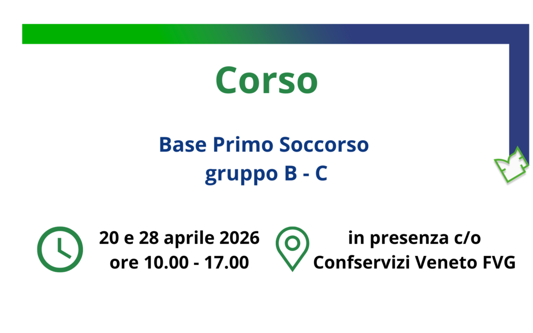 20-28 aprile 2026 | Corso primo soccorso base gruppo B-C – 12 ore